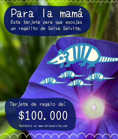 Tarjeta de regalo día de la madre • Selva Selvita